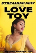 Love Toy (2023) NeonX Short Film Watch Online
