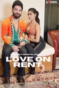 Love On Rent (2023) ShowX Hindi Short Film Download