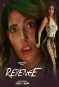 Revenge 2024 Namasteyflix Short Film Download
