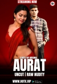 Aurat (2025) HotX Short Film Download