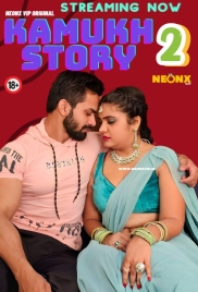 Kamukh Story 2 (2024) NeonX Originals Short Film Download (2024)