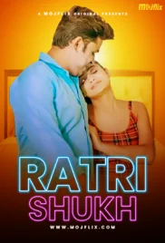Ratri Shukh 2024 Mojflix Short Film Download (2024)
