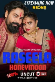 Raseela Honeymoon 2024 NeonX Short Film Download (2024)