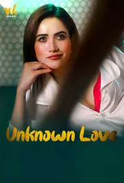 Unknown Love 2024 Waah Hindi Short Film Download (2024)