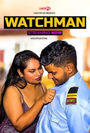 Watchman 2025 Uncutplus Hot Short Film Download (2025)