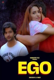 Ego (2025) Namasteyflix Hindi Short Film Download (2025)