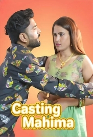 Casting Mahima (2025) Uncut Short Film Download (2025)