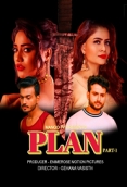 Plan (2023) MangoTV S01E01 Web Series Watch Online