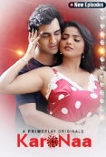 KaroNaa (2023) PrimePlay S01E04T05 Web Series Watch Online