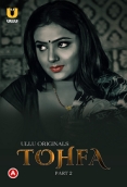 Tohfa (2023) S01 Part 2 Ullu Web Series Watch Online
