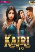 Kajri (2024) MoodX S01E02 Web Series Download