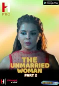 The Unmarried Women 2024 HuntCinema S01 Part 2 Web Series Download