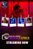 Photographer (2025) BulBulPlay S01E01T02 Web Series Download