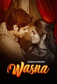 Wasna (2025) Sutraflix S01E01T02 Web Series Download