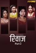 Rivaaz (2025) Jugnu S01 Part 02 Web Series