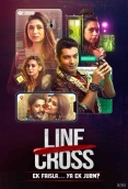 Line Cross (2025) Hindi S01 Complete Web Series