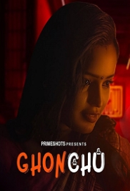 Ghonchu (2023) PrimeShots S01E03 Web Series Watch Online (2023)