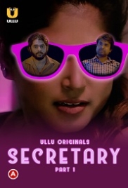 Secretary Part 1 (2023) Ullu Web Series Watch Online (2023)