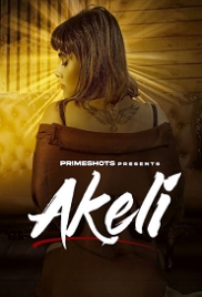 Akeli (2023) PrimeShots S01E02 Web Series Watch Online (2024)
