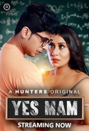 Yes Mam (2023) Hunters S01E01T02 Web Series Watch Online (2024)
