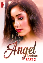 Angel Apartment (2023) HuntCinema S01 Part 2 Web Series Watch Online (2024)