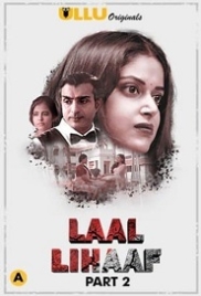 Laal Lihaaf Part 2 (2021) Ullu Web Series Watch Online (2024)
