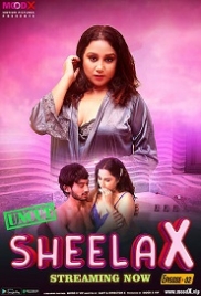 Sheela X (2023) S01E02 MoodX Web Series Watch Online (2024)