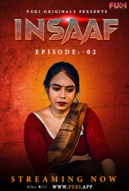 Insaaf (2023) Fugi S01E02 Web Series Watch Online (2024)