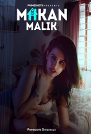 Makaan Malik (2023) PrimeShots S01E01T03 Web Series Watch Online (2024)