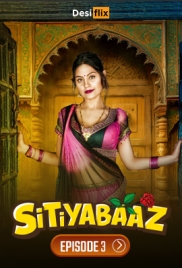 Sitiyabaaz (2024) DesiFlix S01E03 Web Series Download (2024)