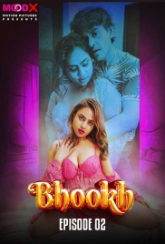 Bhookh (2024) MoodX S01E02 Web Series Download (2024)