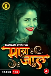 Mayajaal (2023) Kangan S01 Part 1 Web Series Download (2024)