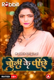 Choli Ke Piche (2023) RabbitMovies S01 Part 1 Web Series Download (2024)