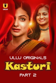 Kasturi 2024 S01 Part 2 Ullu Web Series Download (2024)