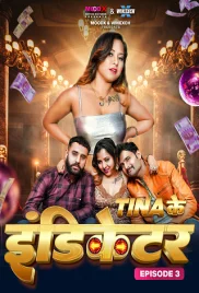 Teena Ke Indicator 2024 MoodX S01E03 Web Series Download (2024)