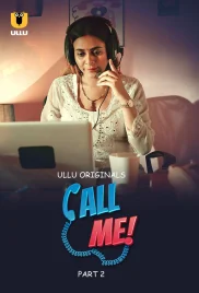 Call Me Part 02 2024 S01 Ullu Web Series Download (2024)