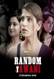 Random Jawani 2023 Hindi S01 Complete Web Series Download (2024)
