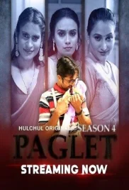 Paglet 2024 Hulchul S04E01T03 Web Series Download (2024)