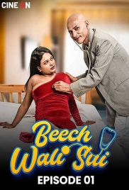 Beech Wali Sui 2024 CineOn S01E01 Web Series Download (2024)