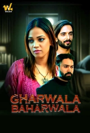 Gharwala Baharwala 2024 Waah S01E01T06 Web Series Download (2024)