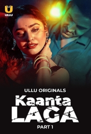 Kaanta Laga 2024 Ullu S01 Part 01 Web Series Download (2024)