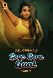 Gore Gore Gaal (2025) Ullu S01 Part 02 Web Series Download (2025)