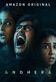 Andhera (2025) Hindi S01 Complete Web Series (2025)