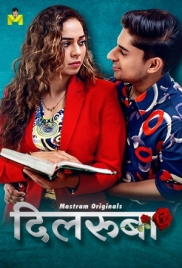 Dilruba (2025) Mastram S01 E01-03 Web Series (2025)