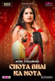 Chota Bhai Ka Mota (2025) Moodx S01 E01 Web Series (2025)