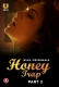 Honey Trap (2022) S01 Part 2 Ullu Web Series Watch Online