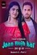 Jaan Bujh Kar (2023) Voovi S02 Part 2 Web Series Watch Online