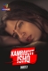 Kambakht Ishq (2023) S01 Part 2 Atrangii Web Series Download