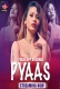 Pyaas 2025 TeFlix S01E01T02 Web Series Download