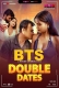 Double Date BTS (2025) Moodx S01 E01 Web Series